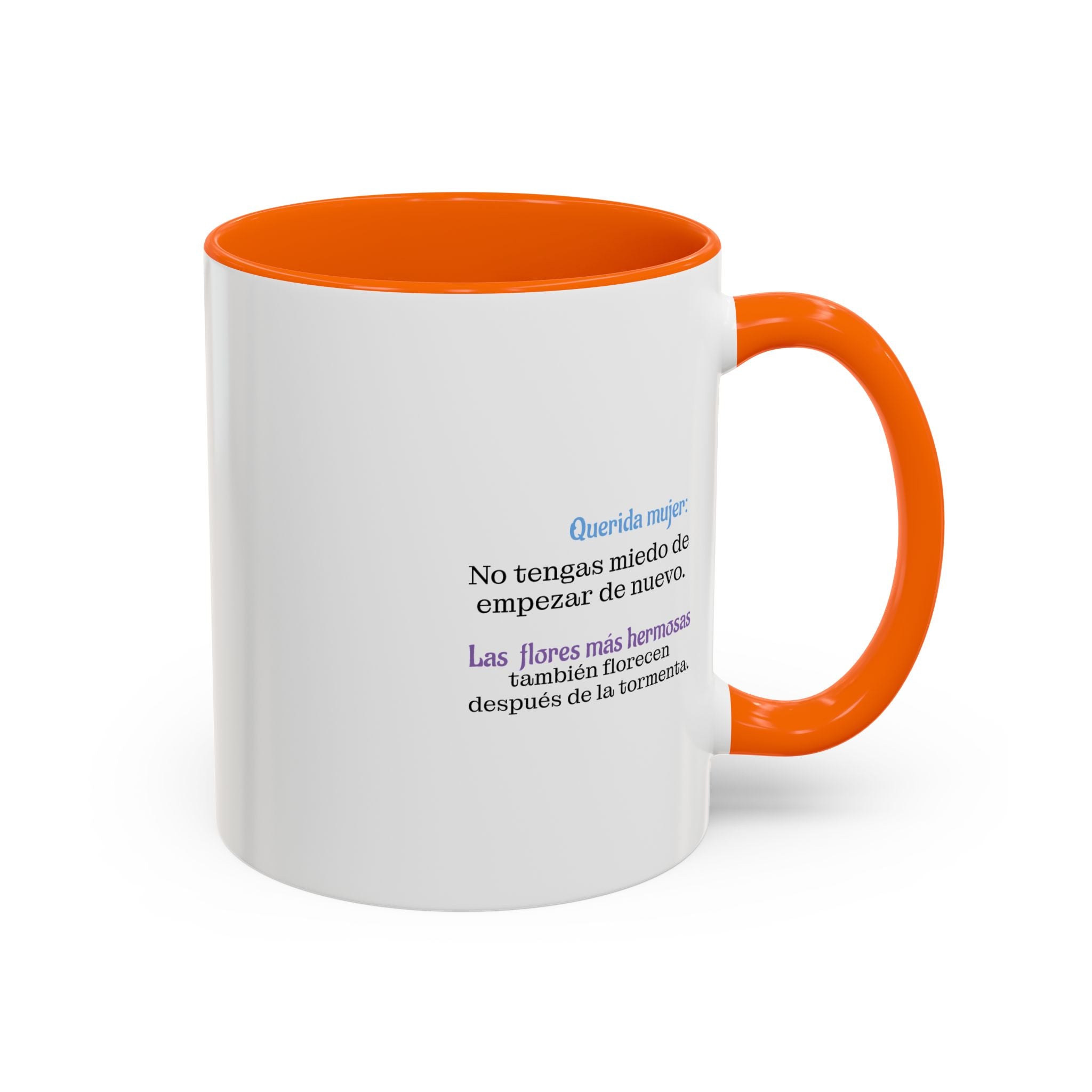 'Querida amiga: No tengas miedo. (11oz)