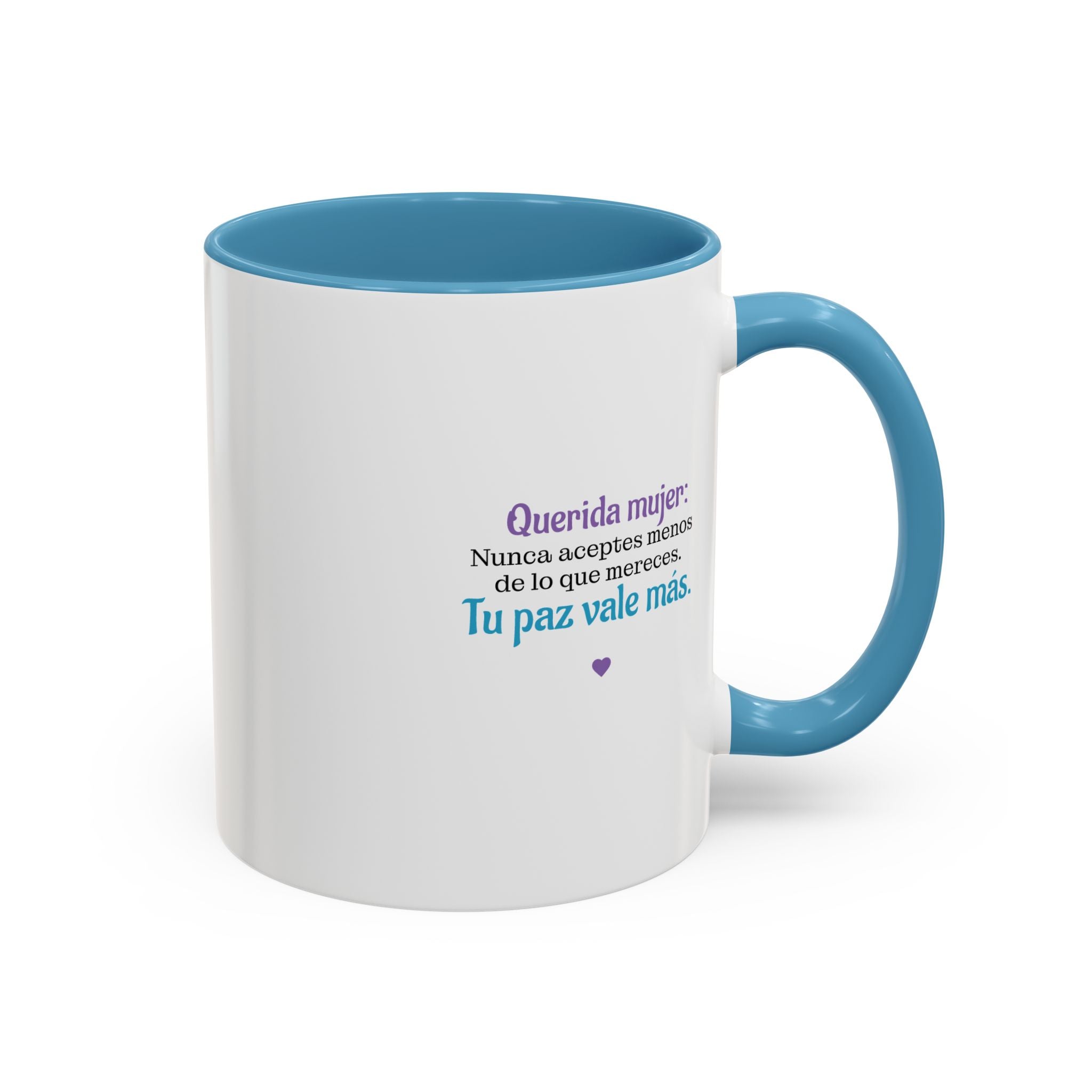 "Querida mujer" Tu Paz Vale Más (11oz)