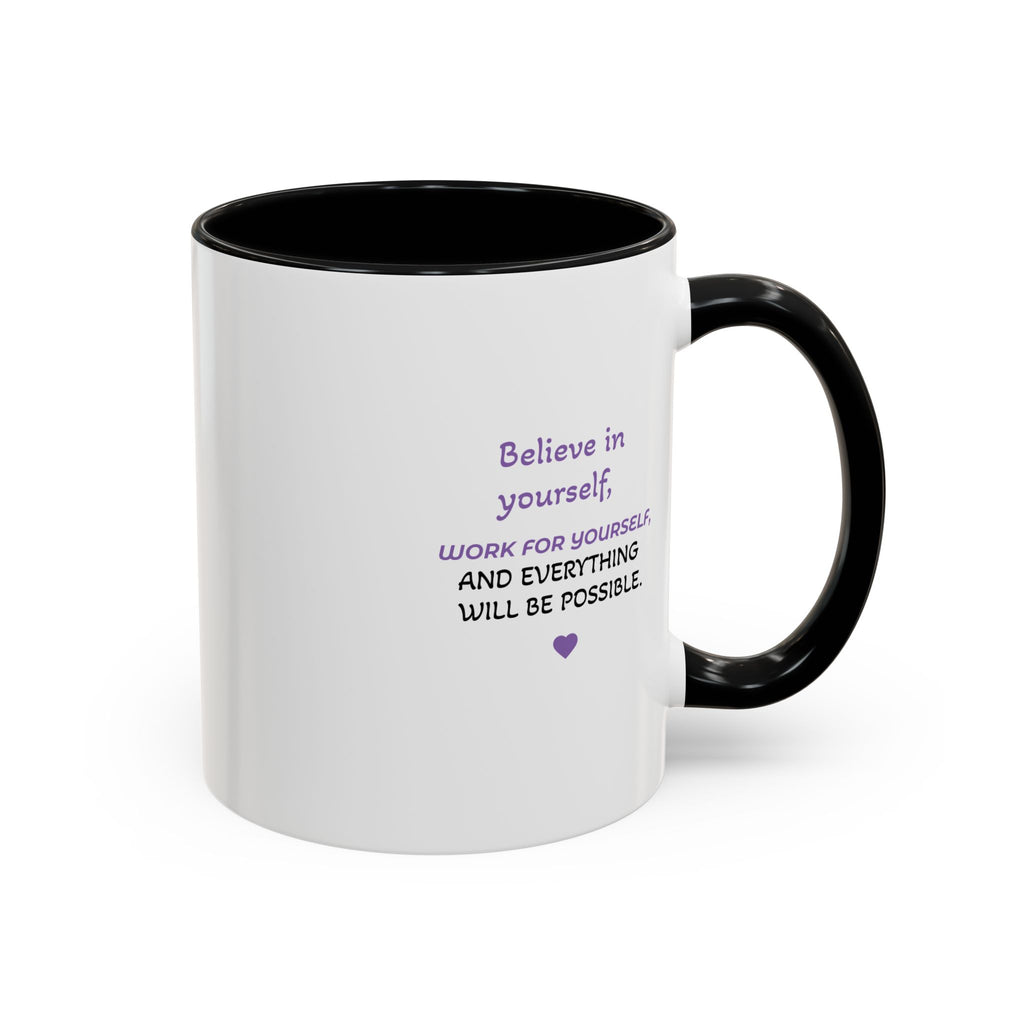 Believe in Yourself (11oz)