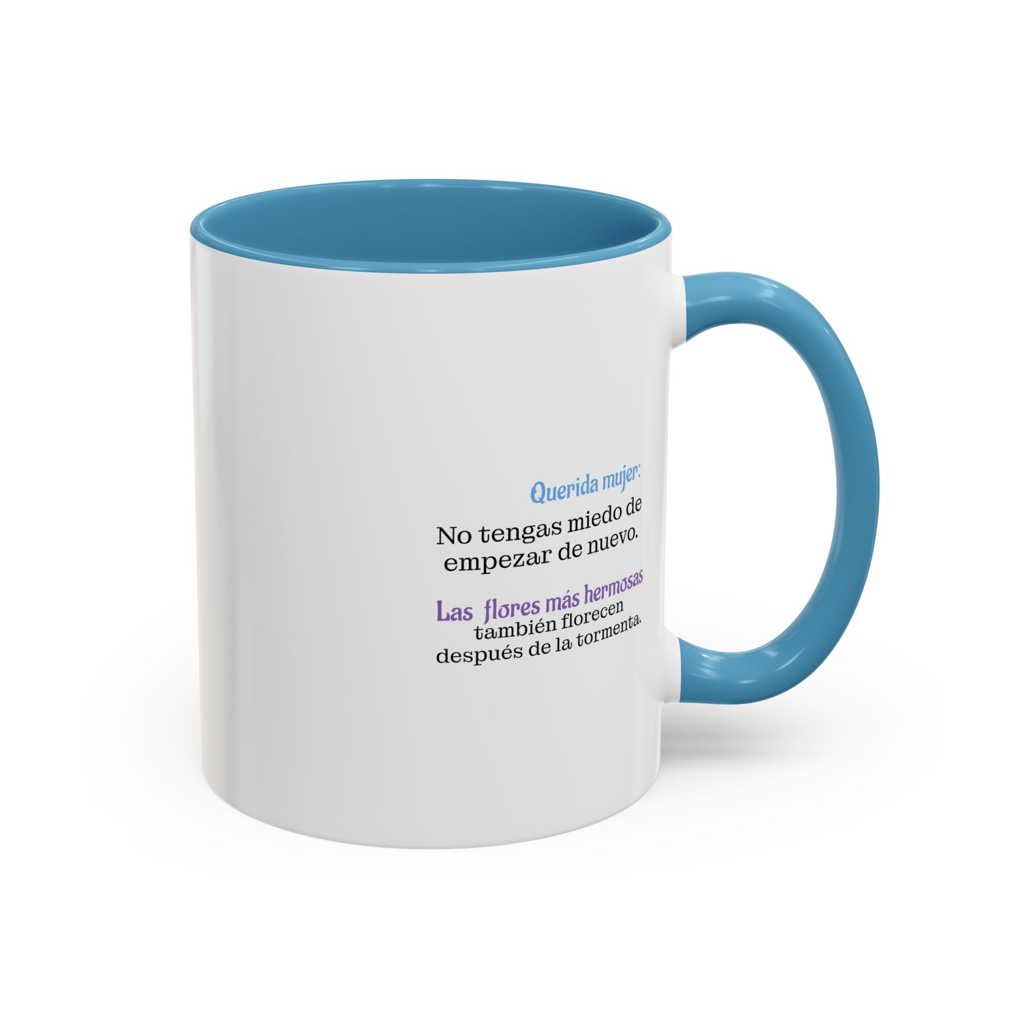 'Querida amiga: No tengas miedo. (11oz)