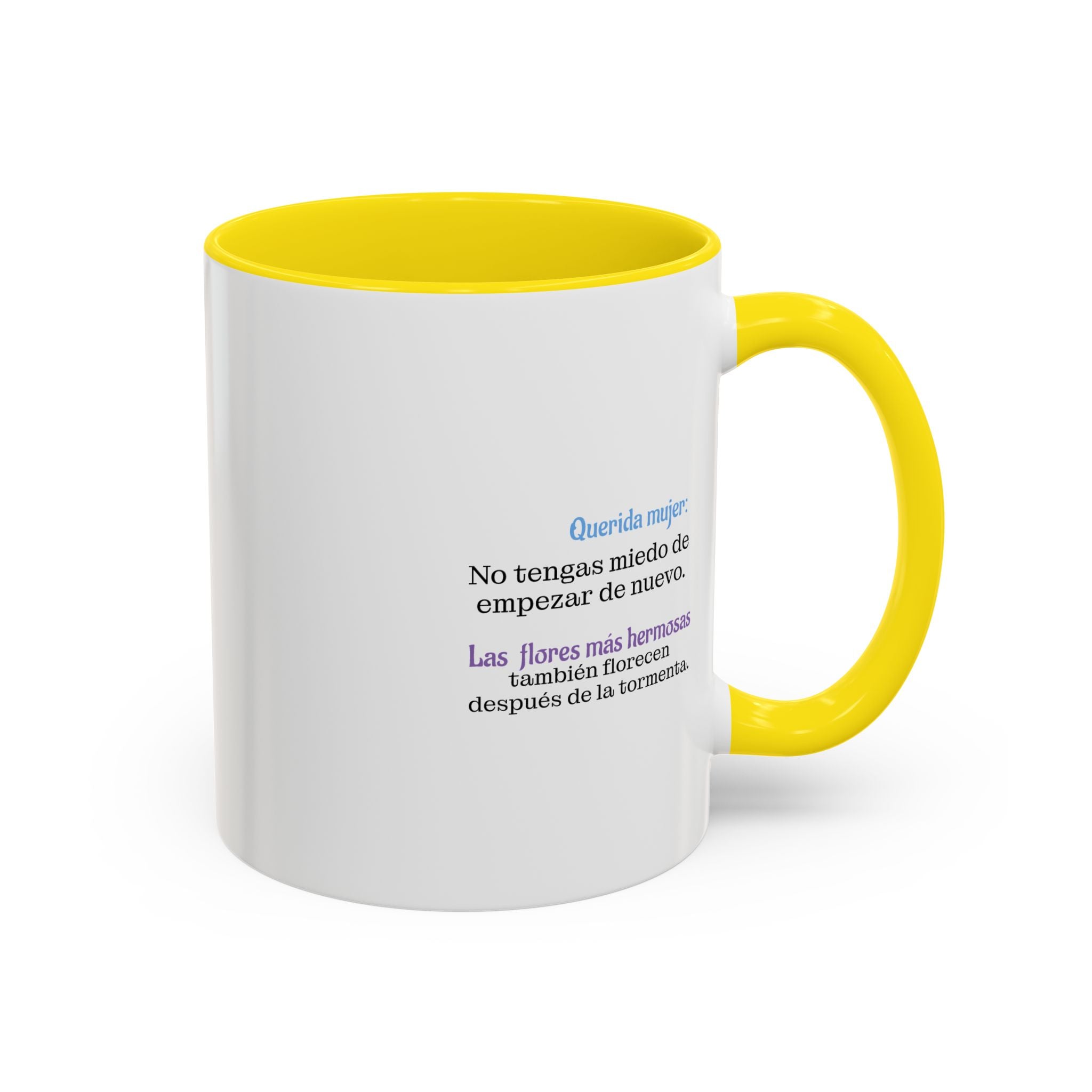 'Querida amiga: No tengas miedo. (11oz)