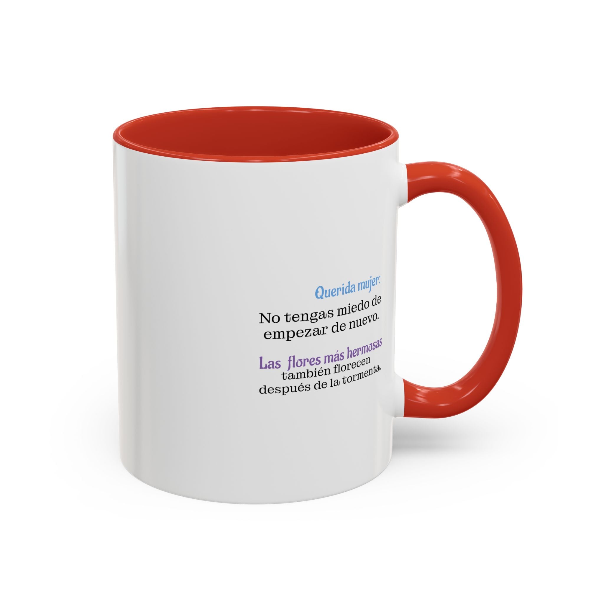 'Querida amiga: No tengas miedo. (11oz)