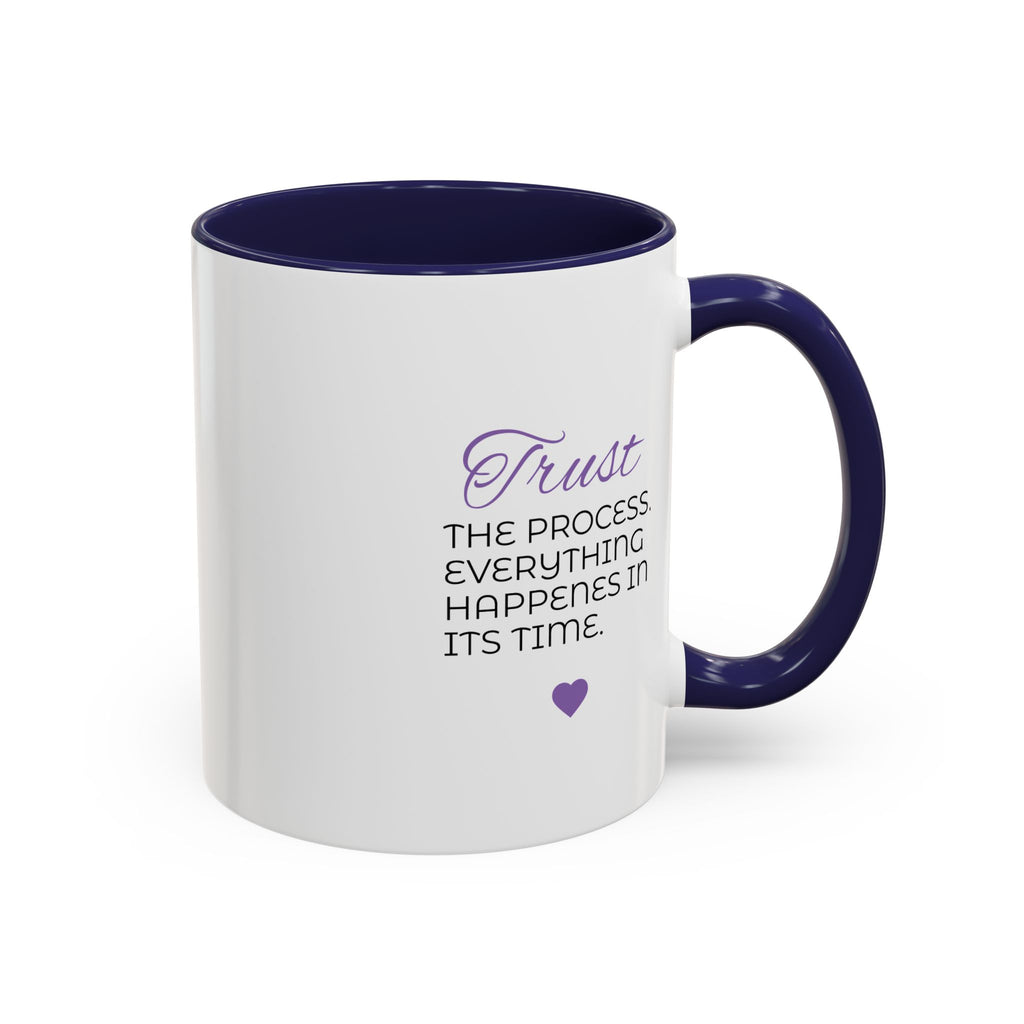 Trust the Process (11oz)