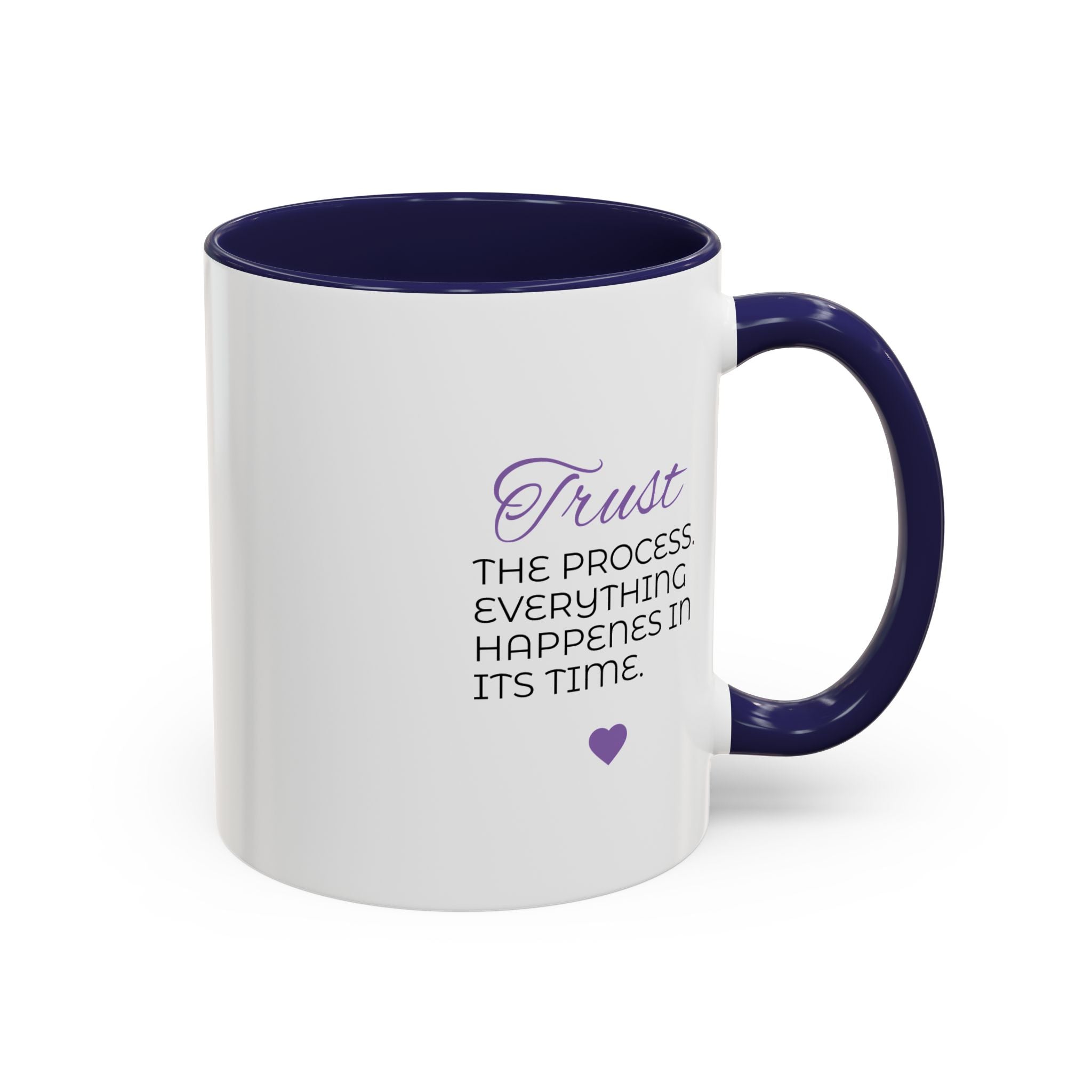 Trust the Process (11oz)