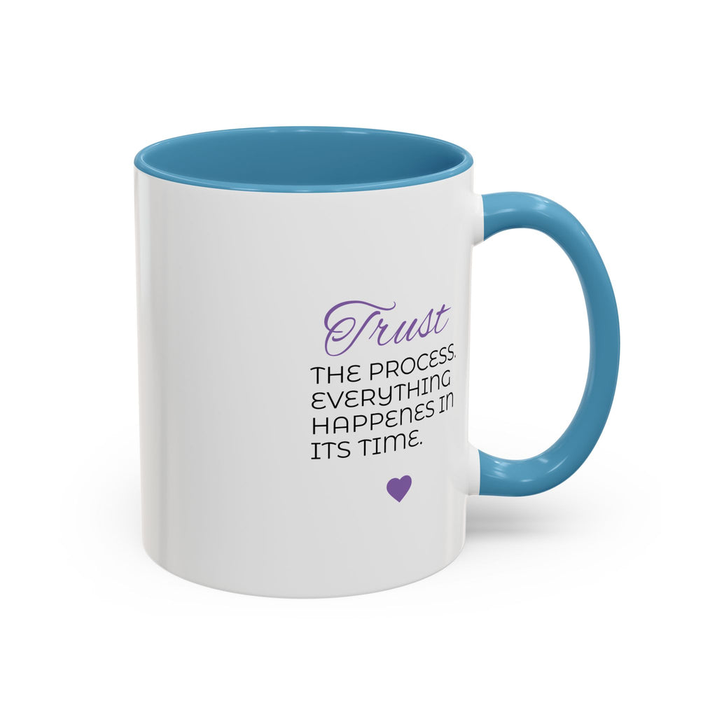 Trust the Process (11oz)