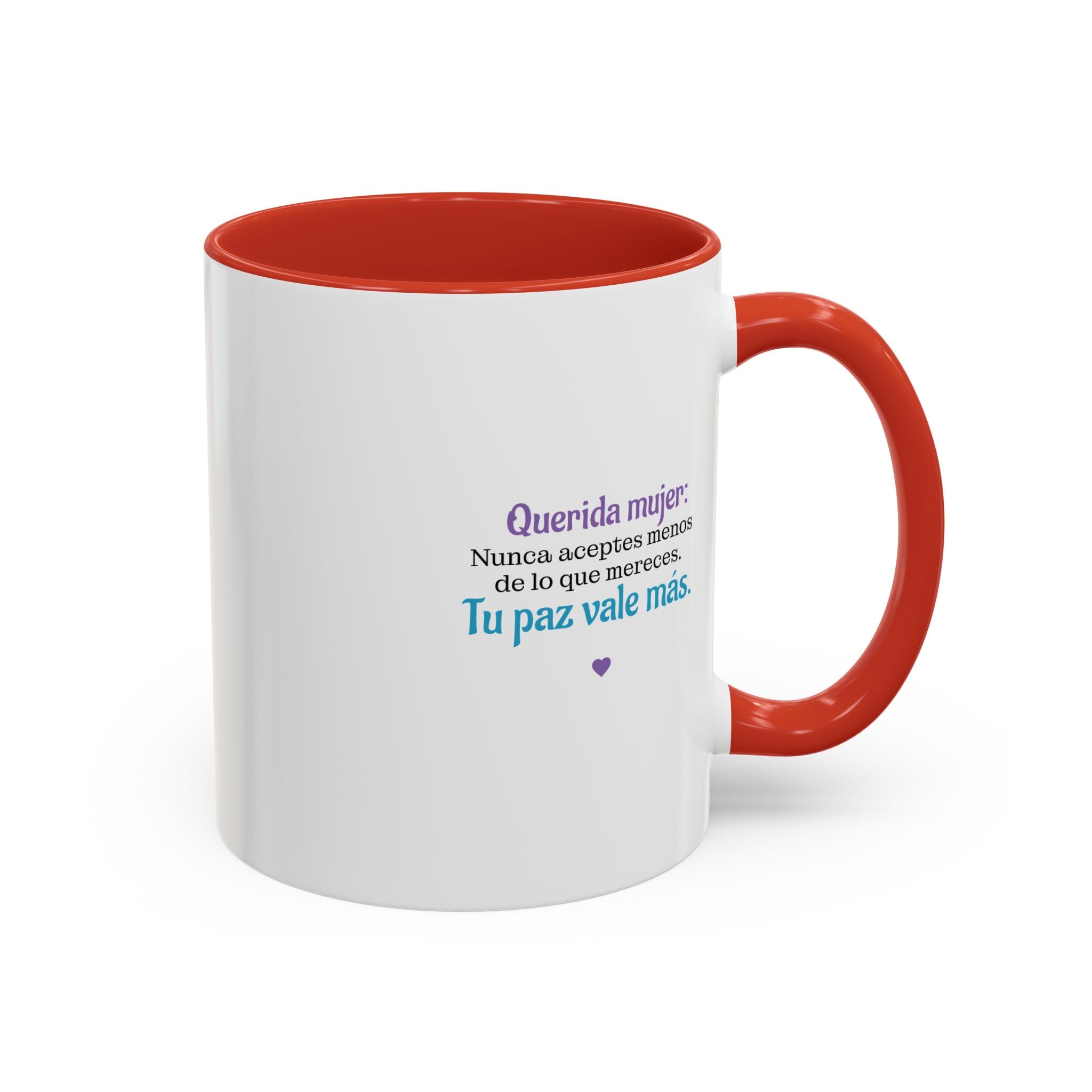 "Querida mujer" Tu Paz Vale Más (11oz)