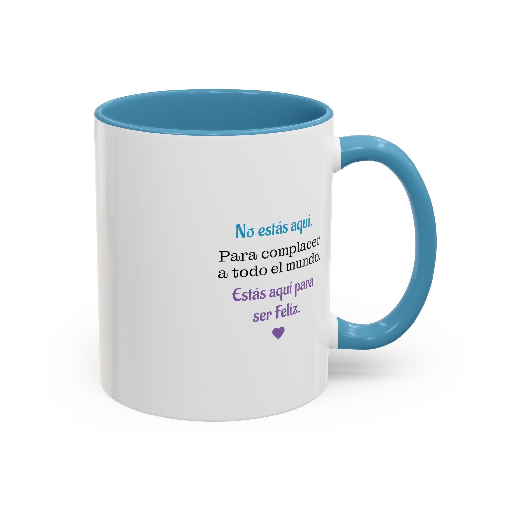 "No estás aquí" (11oz)