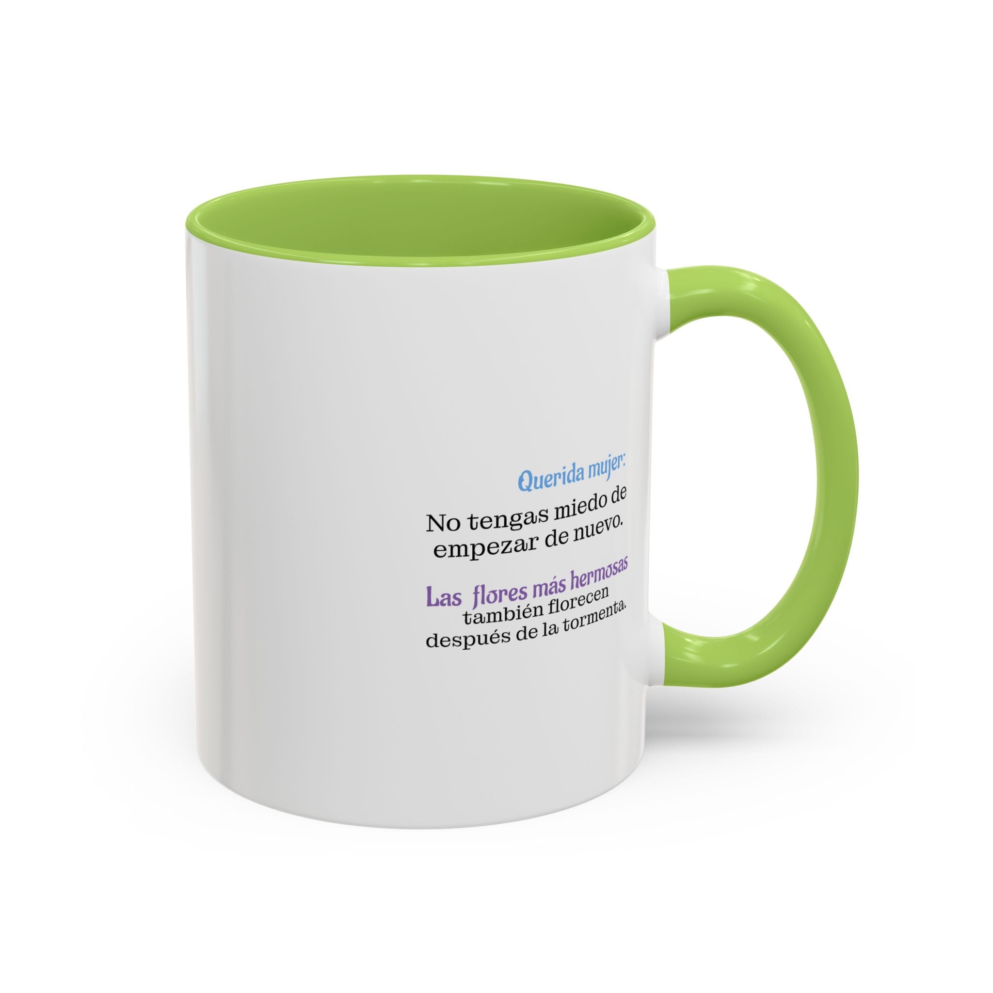 'Querida amiga: No tengas miedo. (11oz)