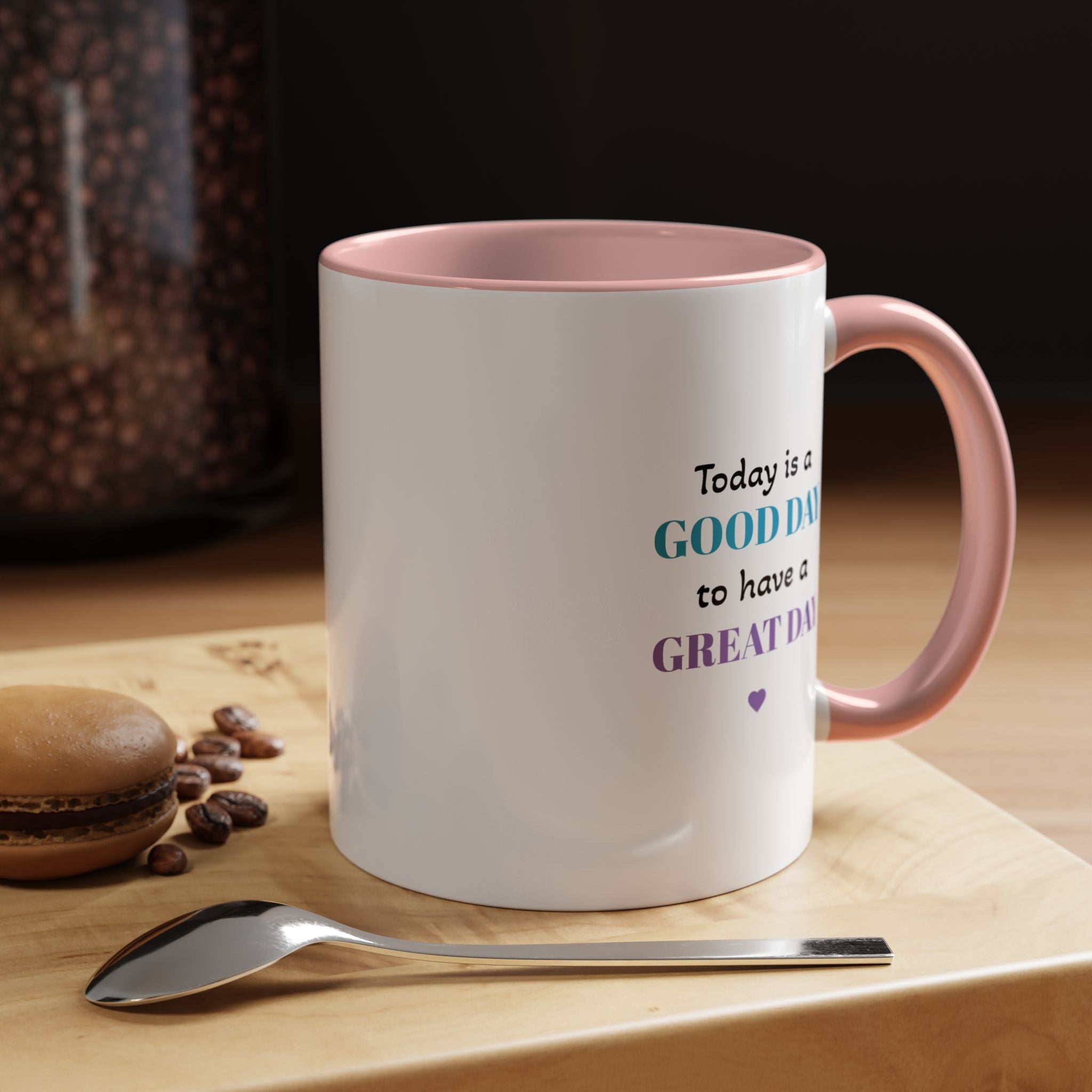 Toda is a Good Day   (11oz)