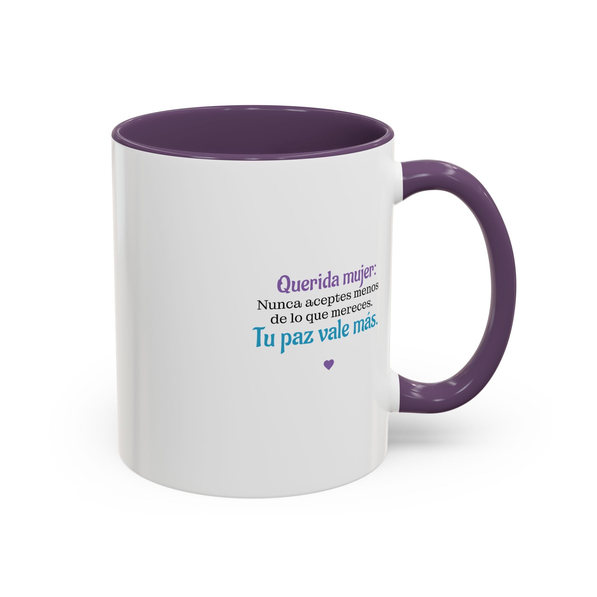 "Querida mujer" Tu Paz Vale Más (11oz)