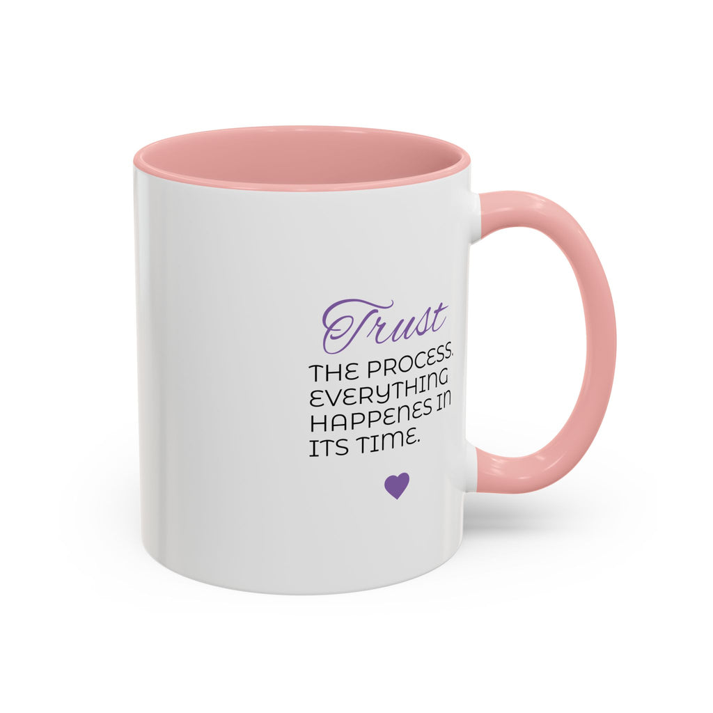 Trust the Process (11oz)